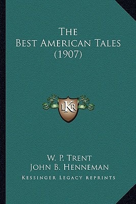 The Best American Tales (1907)