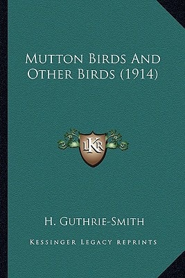Mutton Birds And Other Birds (1914)