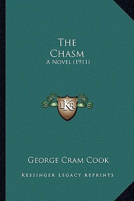 The Chasm: A Novel (1911)