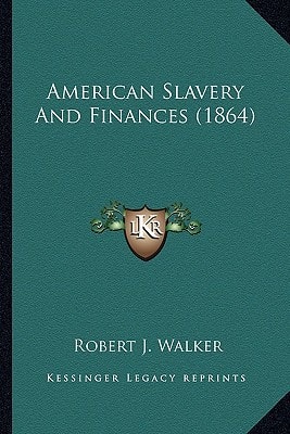 American Slavery And Finances (1864)