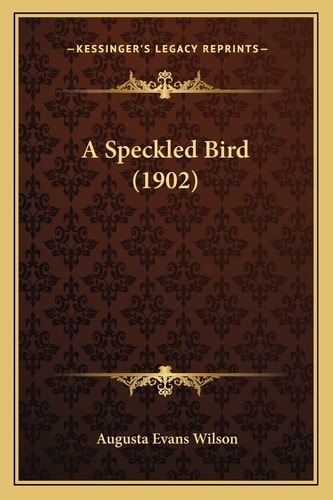 A Speckled Bird (1902)