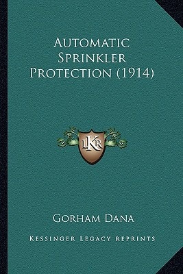 Automatic Sprinkler Protection (1914)