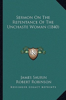 Sermon On The Repentance Of The Unchaste Woman (1840)