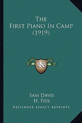 The First Piano In Camp (1919)