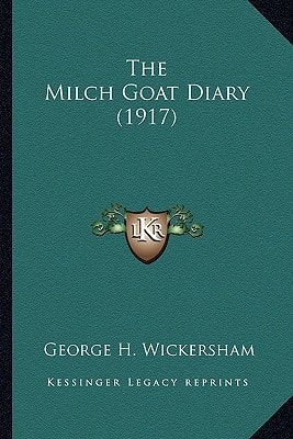 The Milch Goat Diary (1917)