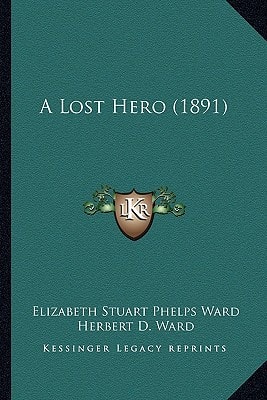 A Lost Hero (1891)
