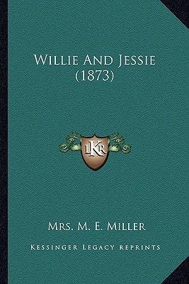 Willie And Jessie (1873)
