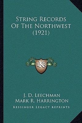 String Records Of The Northwest (1921)