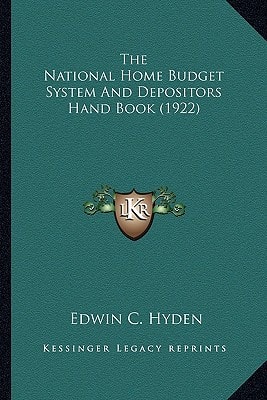 The National Home Budget System And Depositors Hand Book (1922)