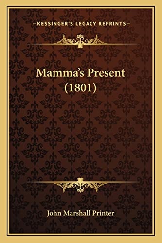 Mamma's Present (1801)