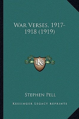 War Verses, 1917-1918 (1919)