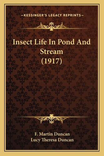 Insect Life In Pond And Stream (1917)