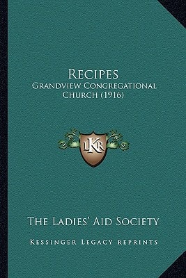 Recipes: Grandview Congregational Church (1916)