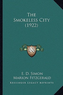 The Smokeless City (1922)