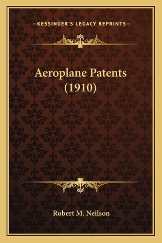 Aeroplane Patents (1910)