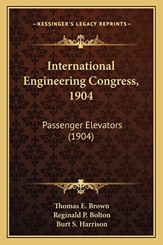 International Engineering Congress, 1904: Passenger Elevators (1904)