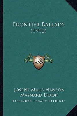 Frontier Ballads (1910)