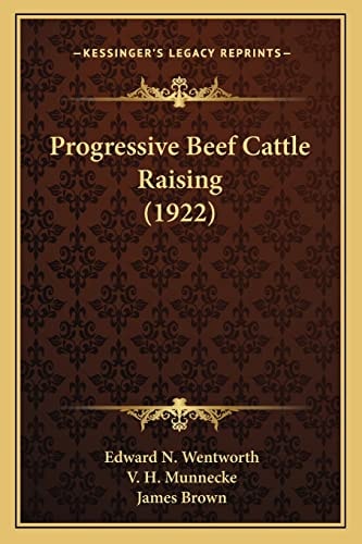 Progressive Beef Cattle Raising (1922)