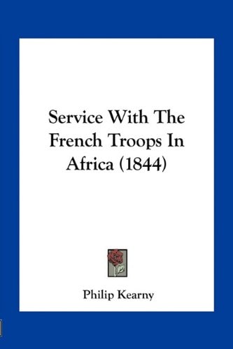 Service With The French Troops In Africa (1844)