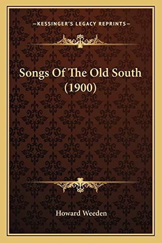 Songs Of The Old South (1900)