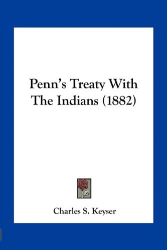Penn's Treaty With The Indians (1882)