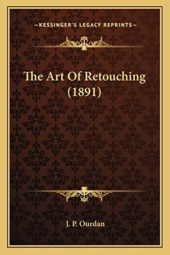 The Art Of Retouching (1891)