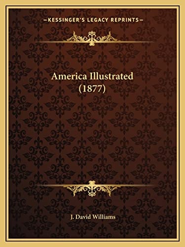 America Illustrated (1877)
