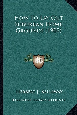 How To Lay Out Suburban Home Grounds (1907)