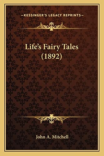 Life's Fairy Tales (1892)