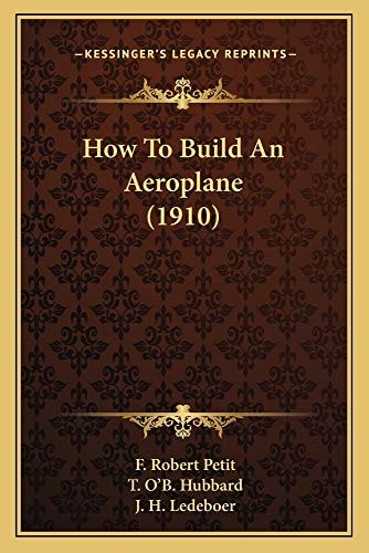 How To Build An Aeroplane (1910)