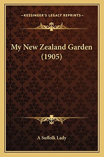 My New Zealand Garden (1905)