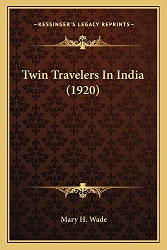 Twin Travelers In India (1920)