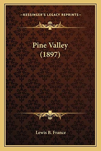 Pine Valley (1897)