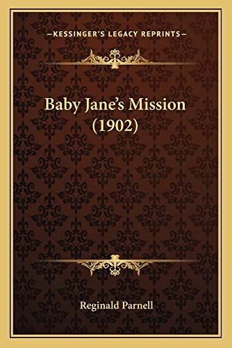 Baby Jane's Mission (1902)