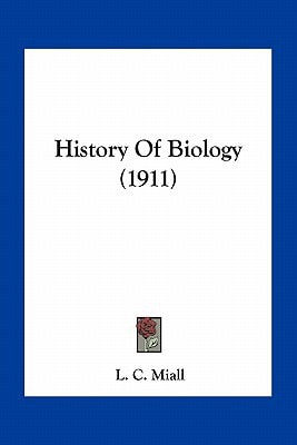 History Of Biology (1911)