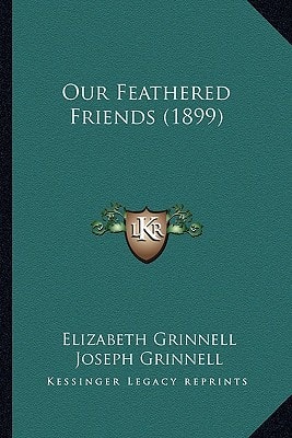 Our Feathered Friends (1899)