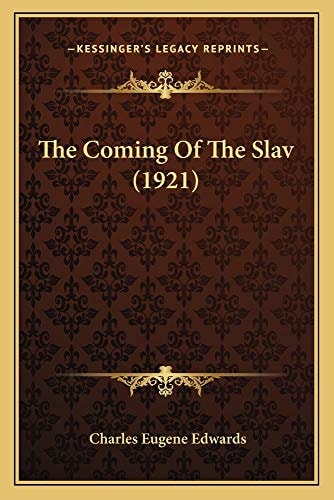 The Coming Of The Slav (1921)