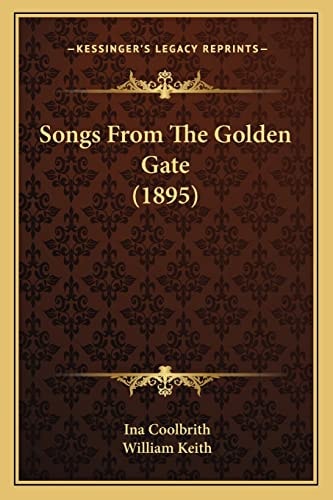 Songs From The Golden Gate (1895)