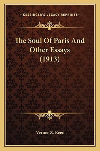 The Soul Of Paris And Other Essays (1913)