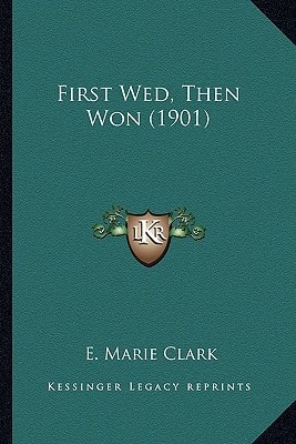 First Wed, Then Won (1901)
