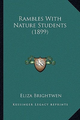Rambles With Nature Students (1899)