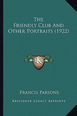 The Friendly Club And Other Portraits (1922)