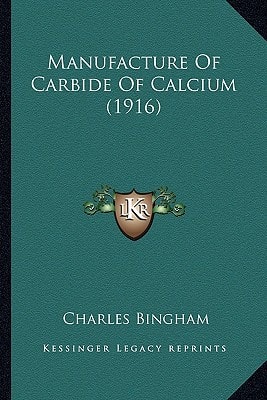 Manufacture Of Carbide Of Calcium (1916)