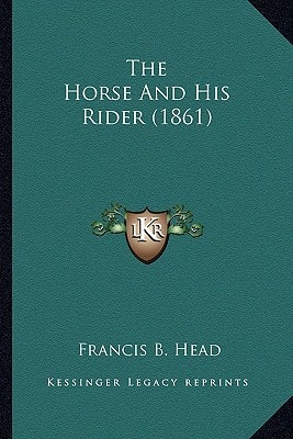 The Horse And His Rider (1861)