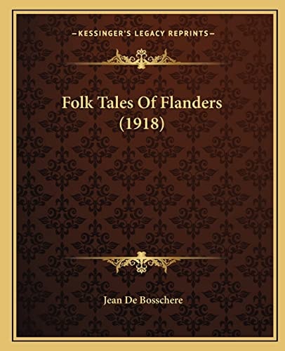 Folk Tales Of Flanders (1918)