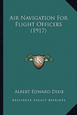 Air Navigation For Flight Officers (1917)