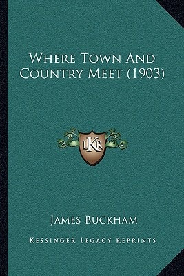 Where Town And Country Meet (1903)