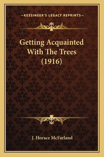 Getting Acquainted With The Trees (1916)