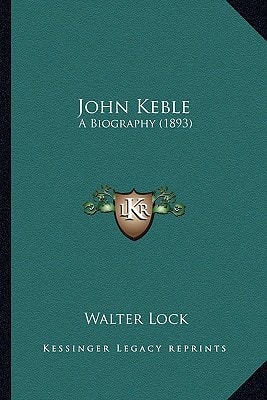 John Keble: A Biography (1893)