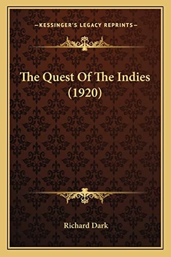 The Quest Of The Indies (1920)